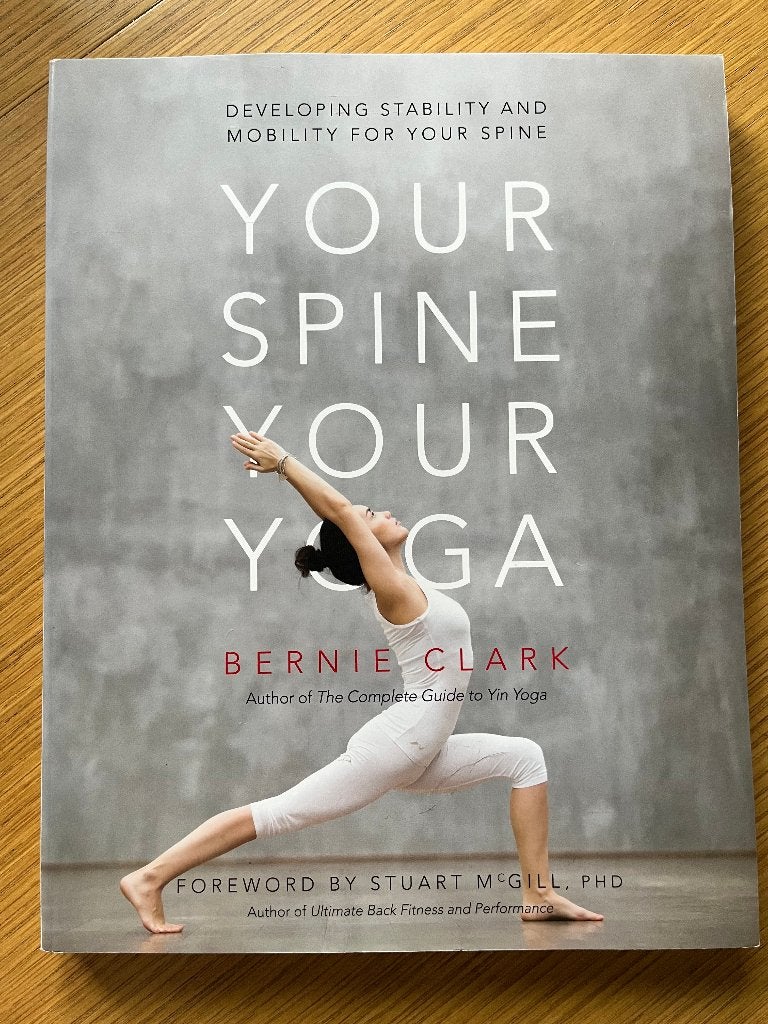 Your Spine, Your Yoga | Bernie Clark, Boeken, Ophalen of Verzenden, Overige sporten, Bernie Clark, Zo goed als nieuw