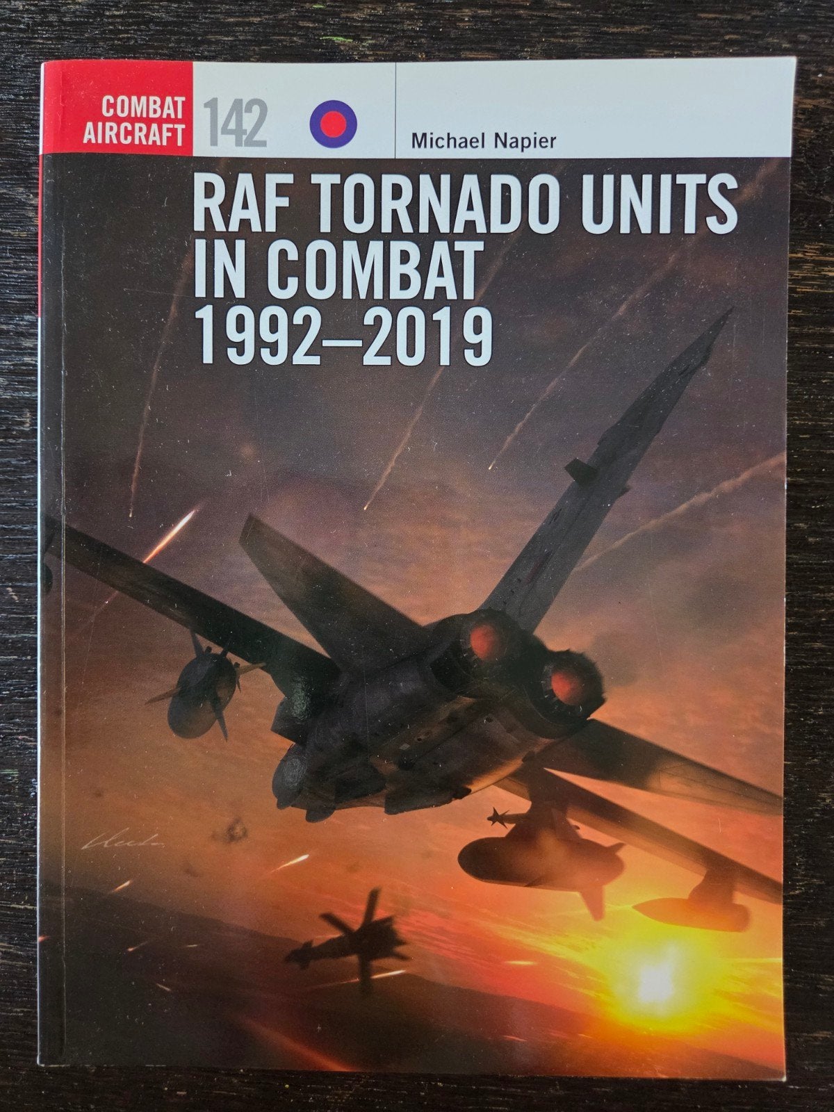 RAF Tornado Units in Combat 1992-2019 - Zo goed als nieuw, Ophalen of Verzenden, Zo goed als nieuw, 1945 tot heden, Michael Napier