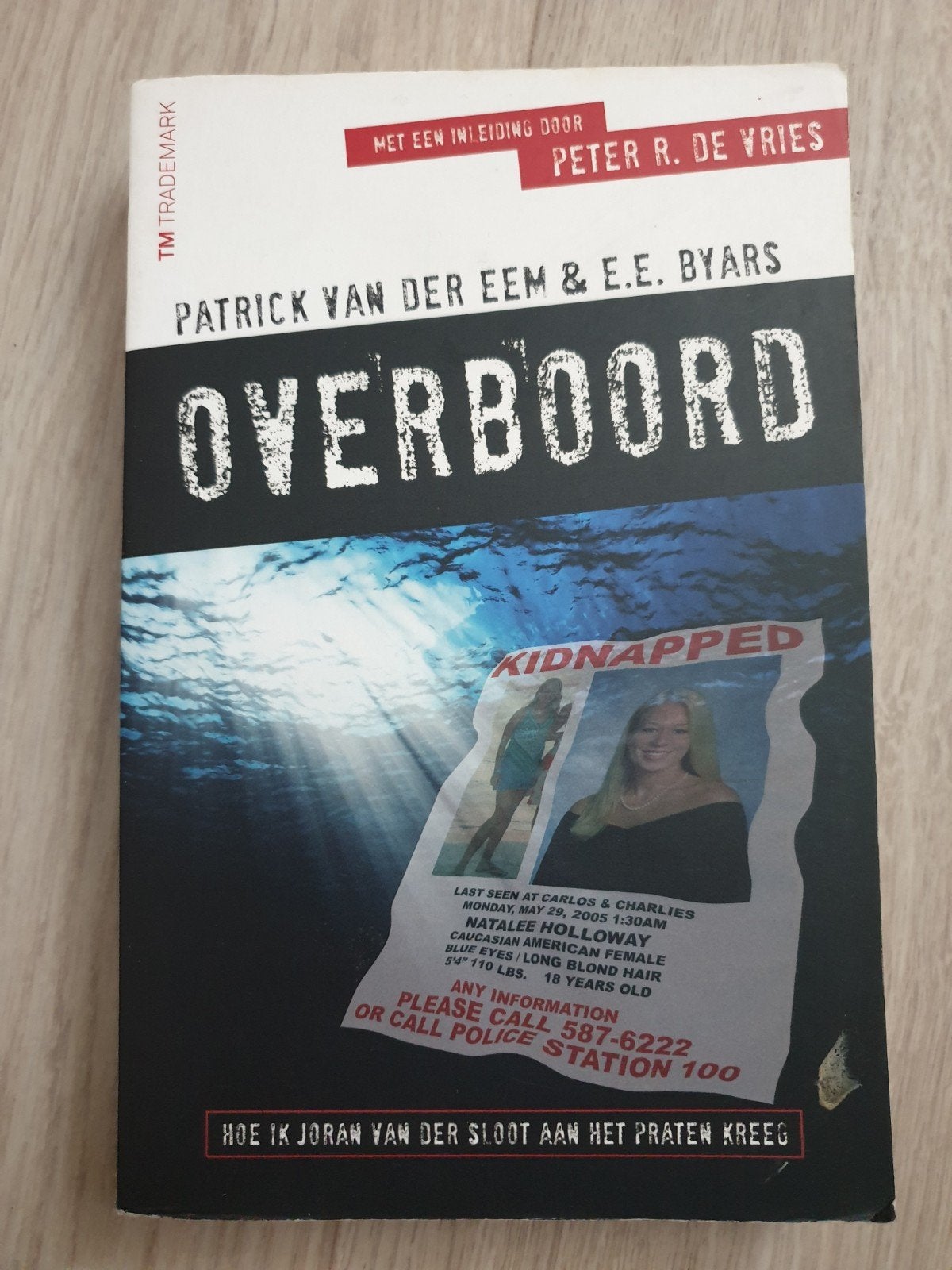 Overboord  Patrick van der Eem & E.E. Byars (Peter R. de Vr, Ophalen of Verzenden, Gelezen, Patrick van der Eem & E.E. Byars