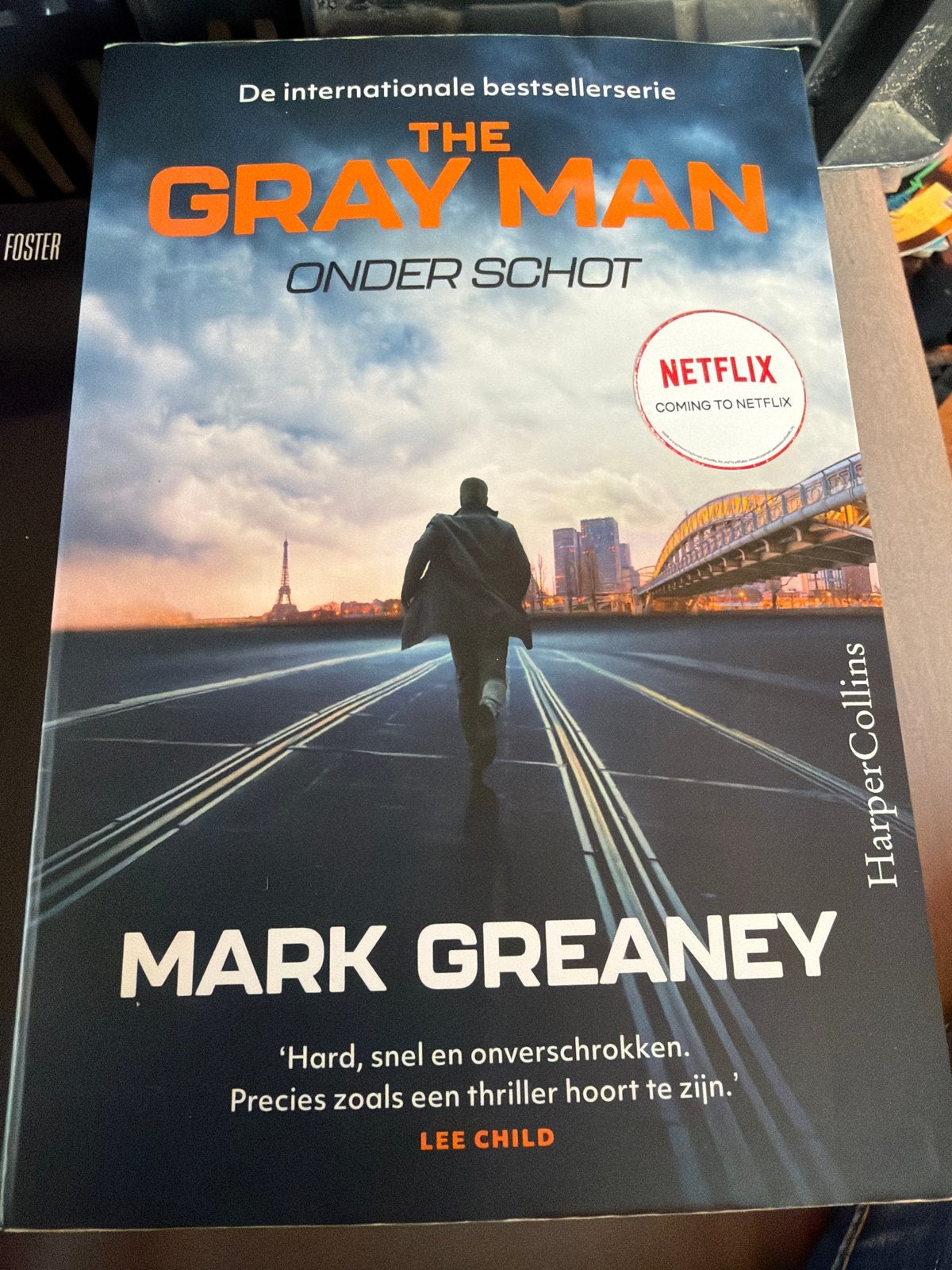 S3.  Mark Greaney - Onder schot, Wereld overig, Mark Greaney, Ophalen of Verzenden, Zo goed als nieuw