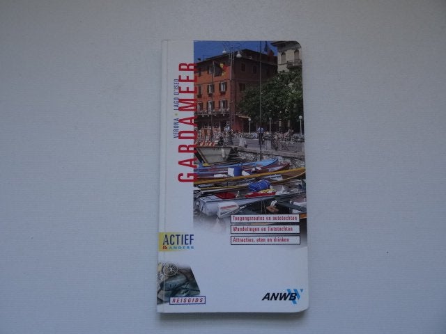 Gardameer, Iseomeer, Verona; anwb actief reisgids, Gelezen, Europa, Ophalen of Verzenden, Reisgids of -boek