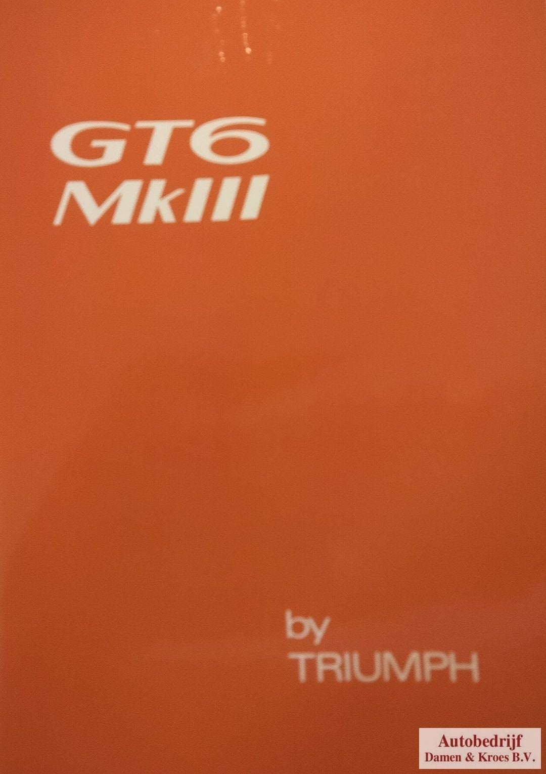 Handboek Triumph GT6 Mk3 (545186 Engelstalig), Auto diversen, Handleidingen en Instructieboekjes, Ophalen of Verzenden