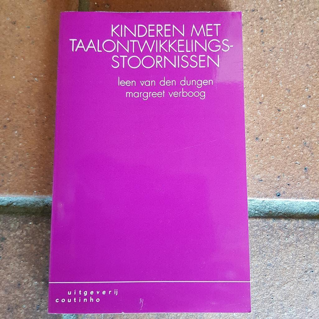 KInderen met taalontwikkelingsstoornissen, Boeken, Nieuw, Leen van den Dungen en Margreet Verboog, Alpha, HBO