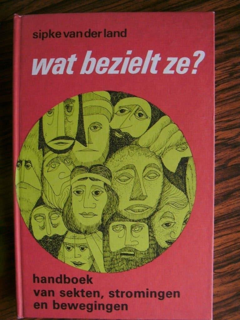Wat bezielt ze?  Sipke van der Land., Boeken, Ophalen of Verzenden, Nieuw, Sipke van der Land, Overige religies