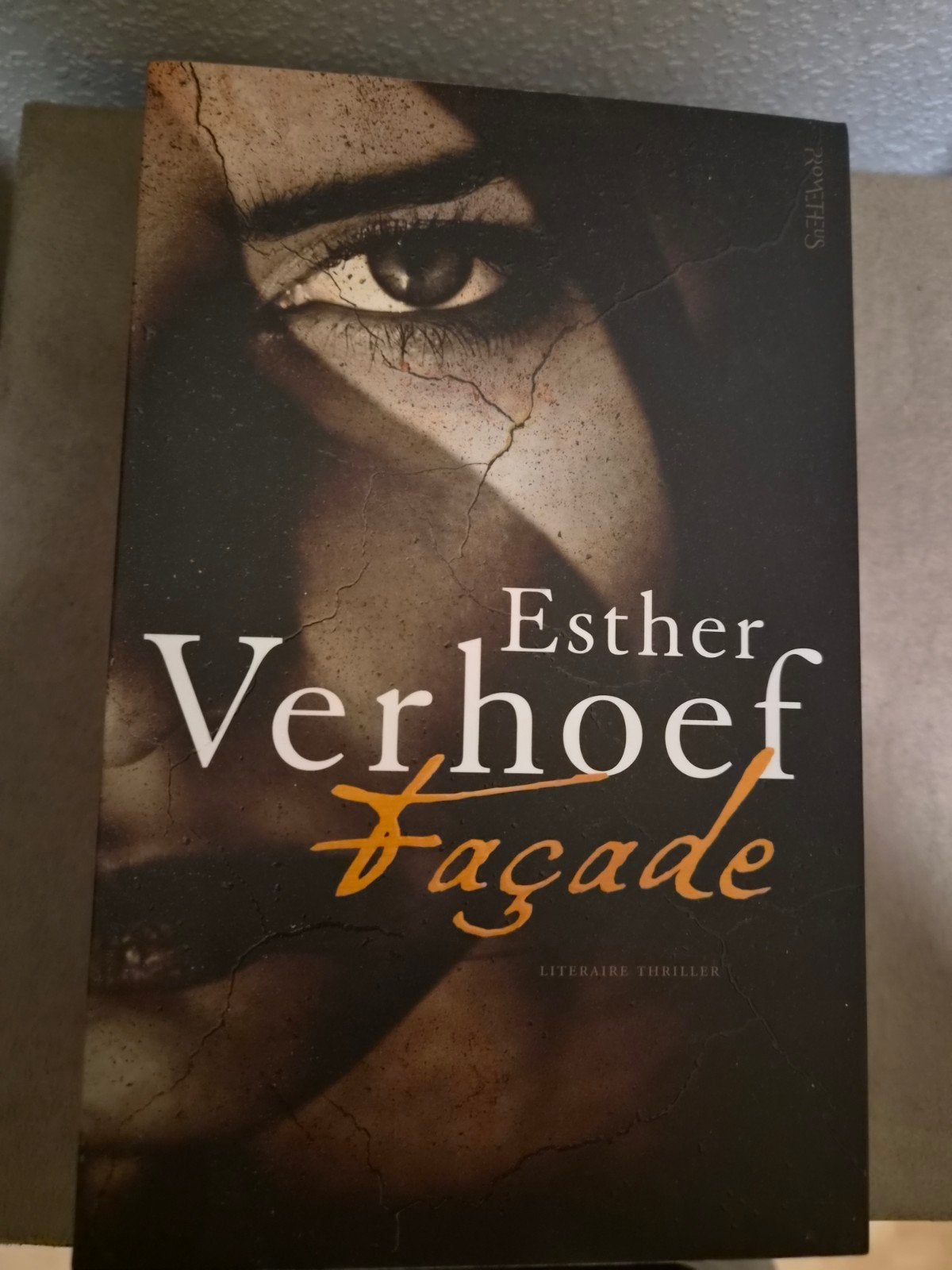 Esther Verhoef - Façade (Literaire thriller), Ophalen of Verzenden, Gelezen, Esther Verhoef, Nederland