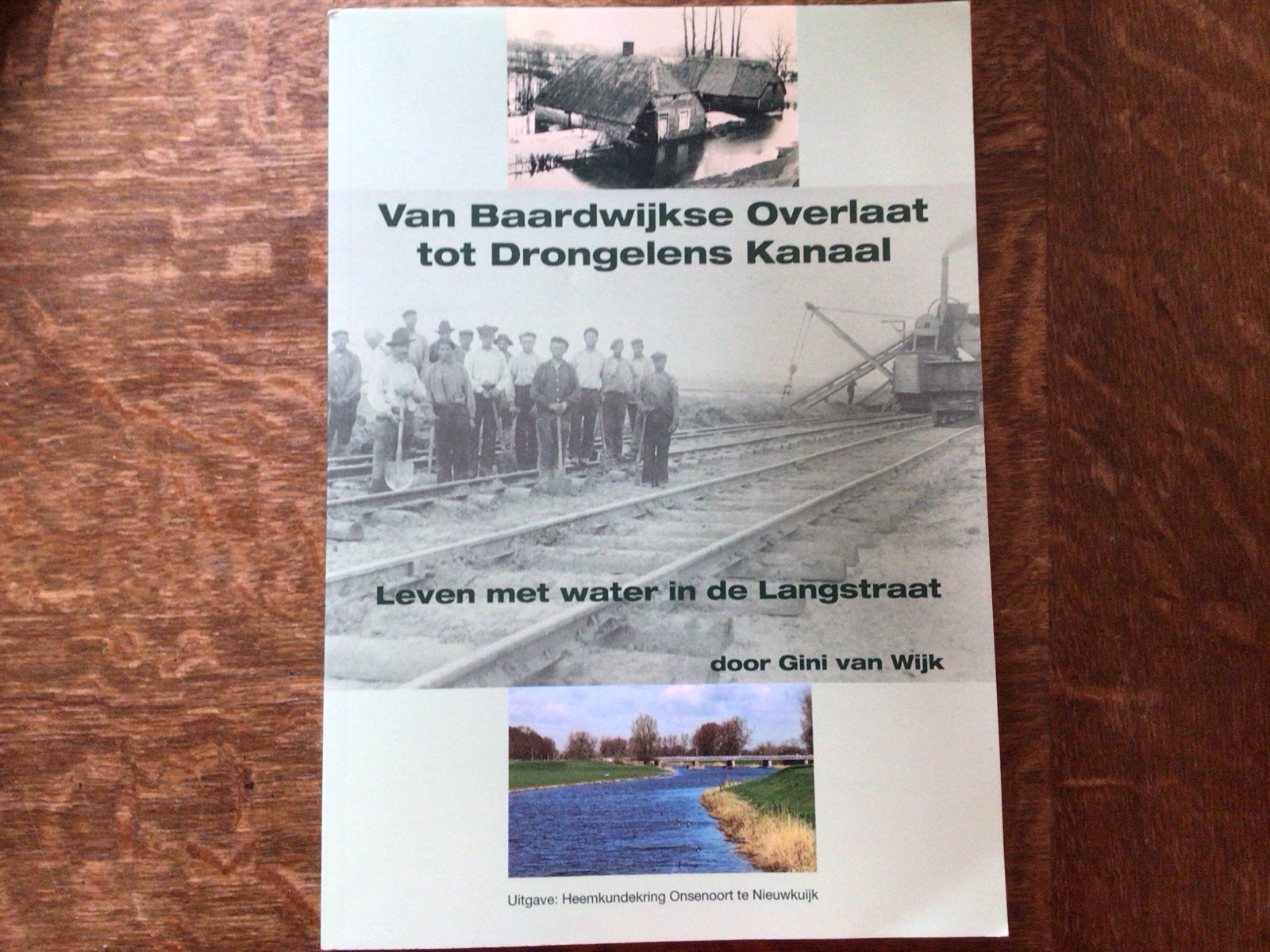 Van Baardwijkse Overlaat tot Drongelens Kanaal, Gini van Wij, Ophalen of Verzenden, 20e eeuw of later, Zo goed als nieuw