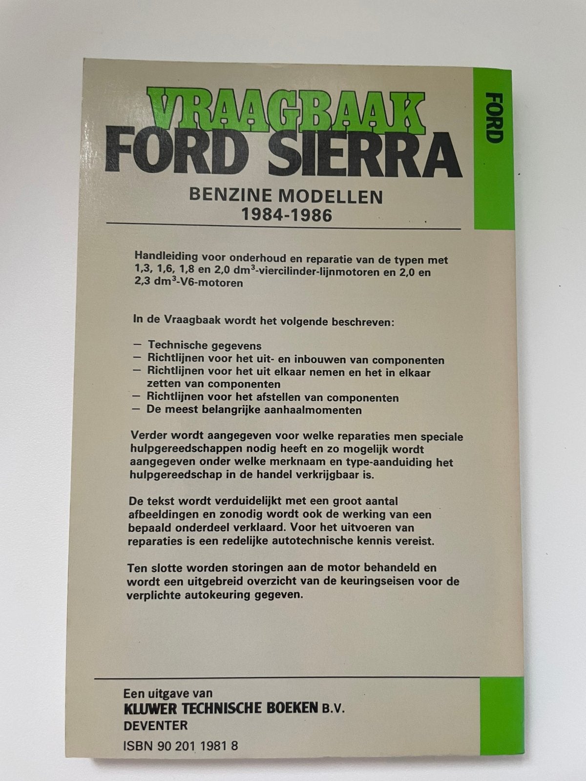 Vraagbaak Ford Sierra 1984-86 benzinemodellen Kluwer Olving, Ophalen of Verzenden