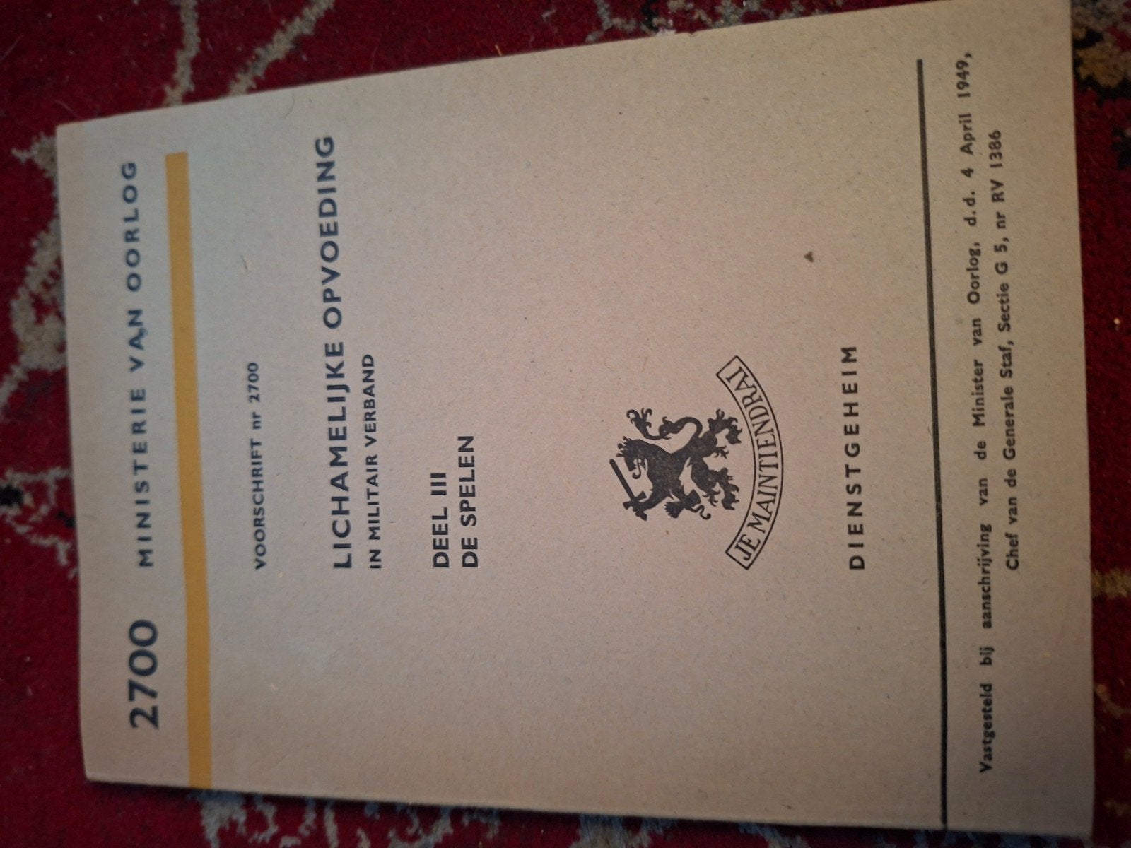 Lichamelijke Opvoeding Militair Verband Deel III Spelen 1949, Ministerie van Oorlog, Algemeen, 1945 tot heden, Ophalen