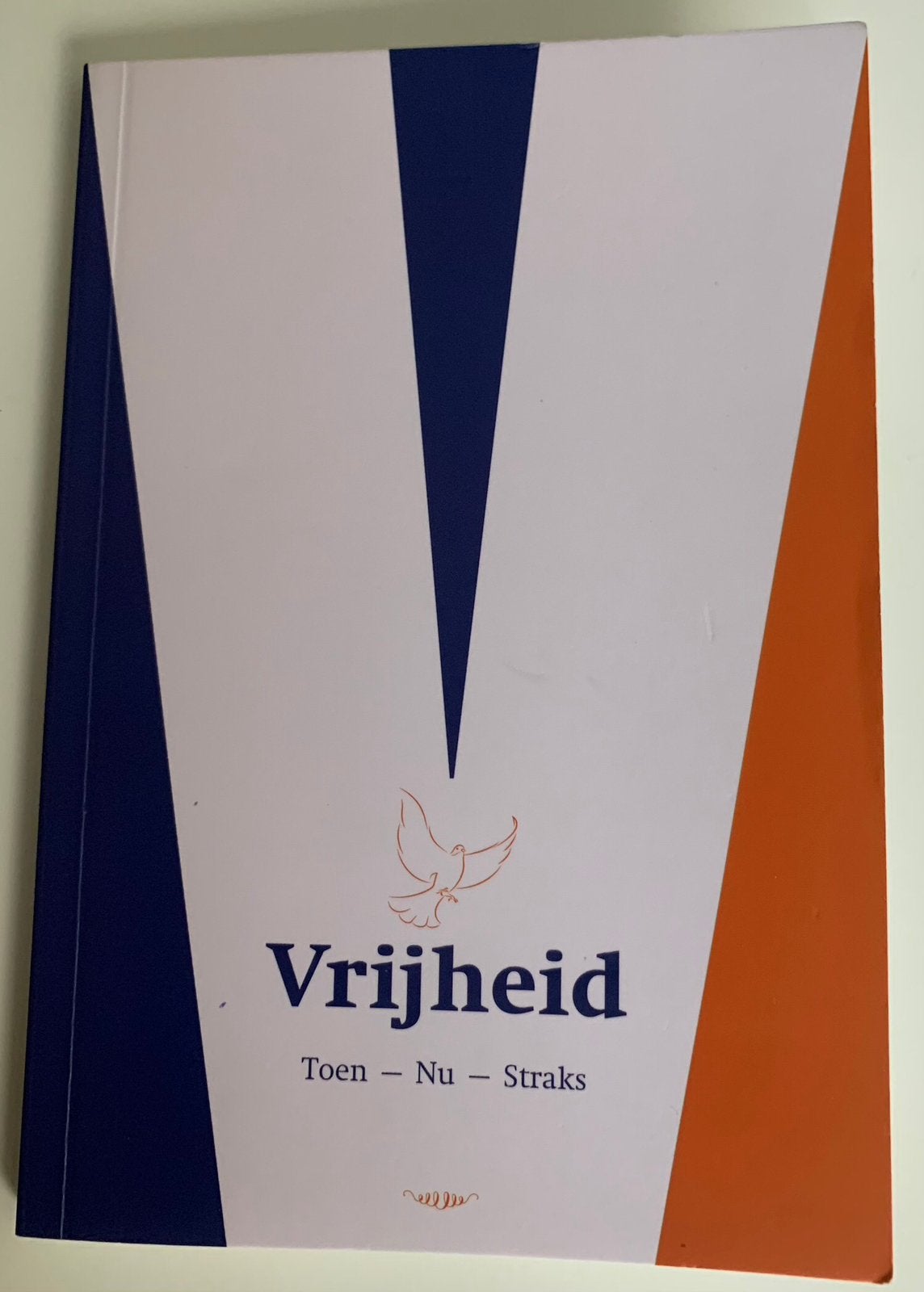 Vrijheid, Toen- Nu- Straks, Boeken, Ophalen of Verzenden, 20e eeuw of later, Zo goed als nieuw
