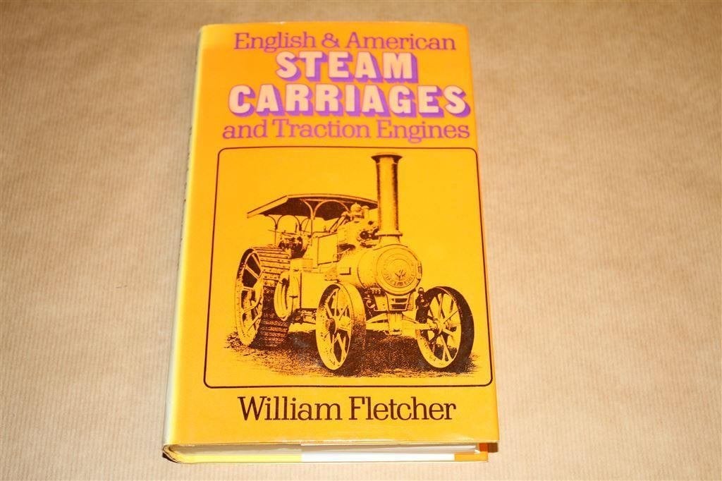 Boek - Steam Carriages and Traction Engines, Ophalen of Verzenden, Zo goed als nieuw, Tractor en Landbouw