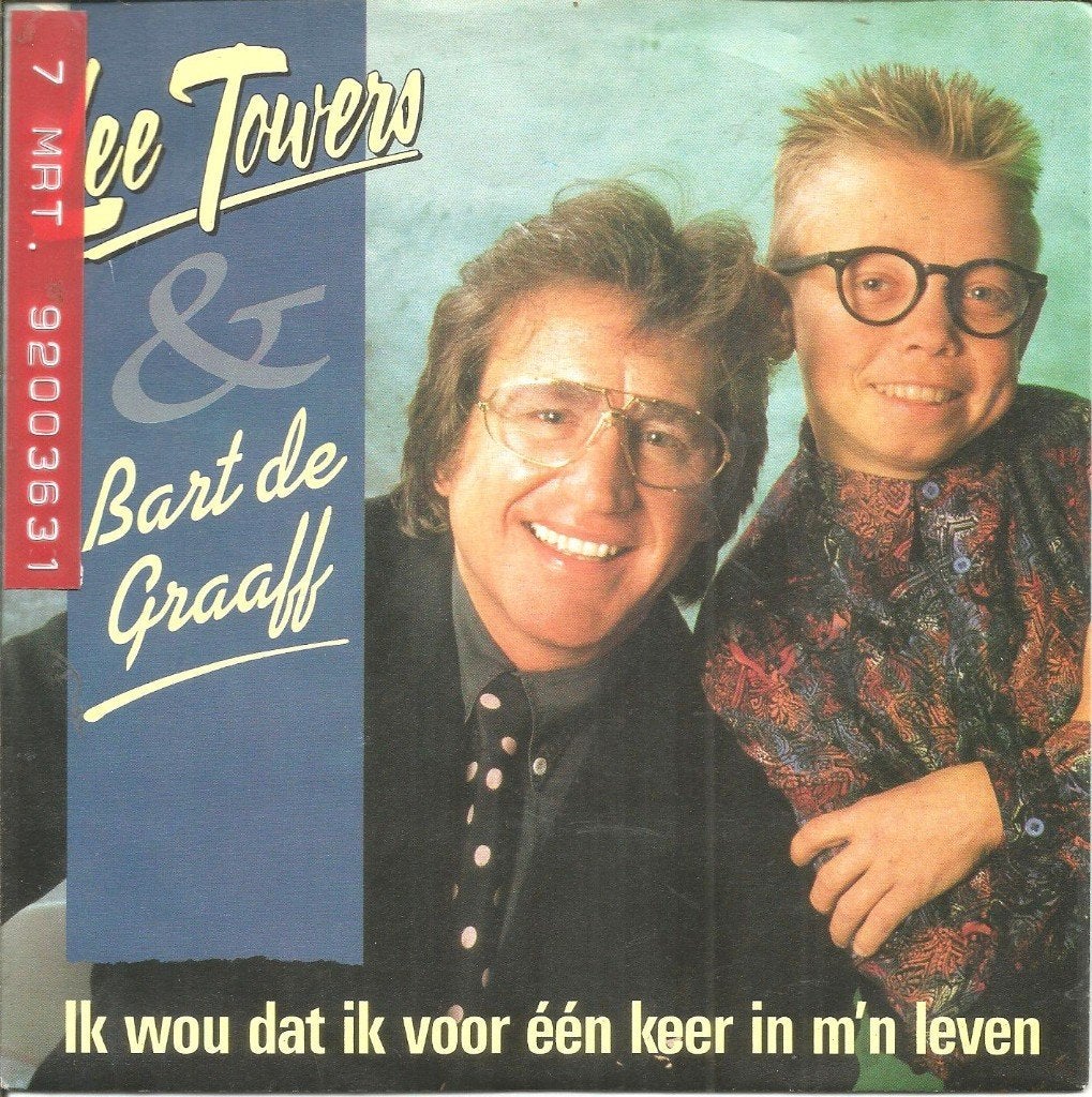 Lee Towers & Bart De Graaff – Ik Wou Dat Ik Voor Één Keer I, Fotohoes, 7 inch, Ophalen of Verzenden, Zo goed als nieuw