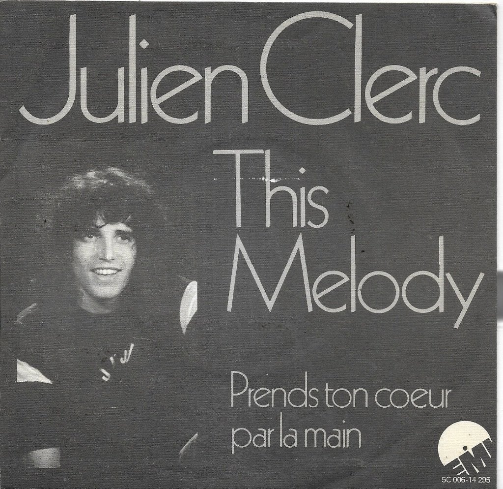 Julien Clerc-This melody, Gebruikt, Overige genres, 7 inch, Overige typen