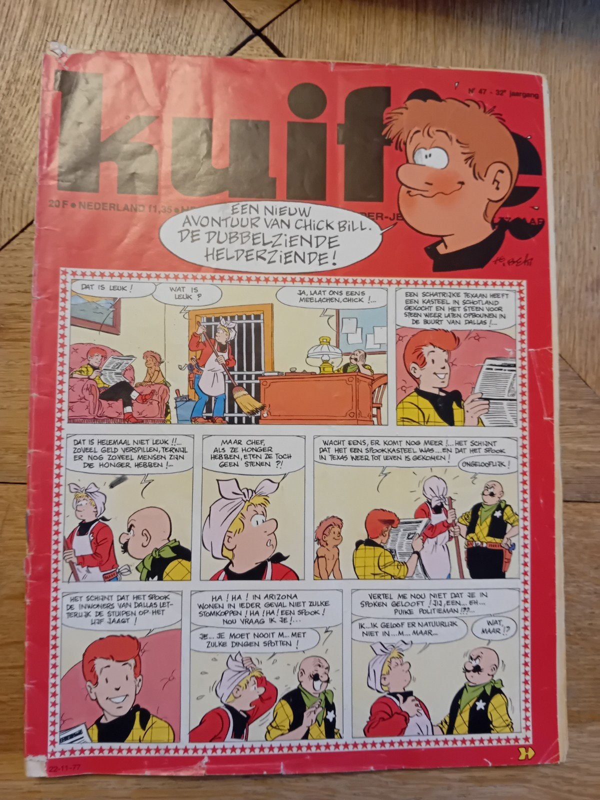 Kuifje weekblad - Nummer 47 - 22 november 1977, Eén stripboek, Ophalen of Verzenden, Gelezen, Diverse auteurs (o.a. Chick Bill)