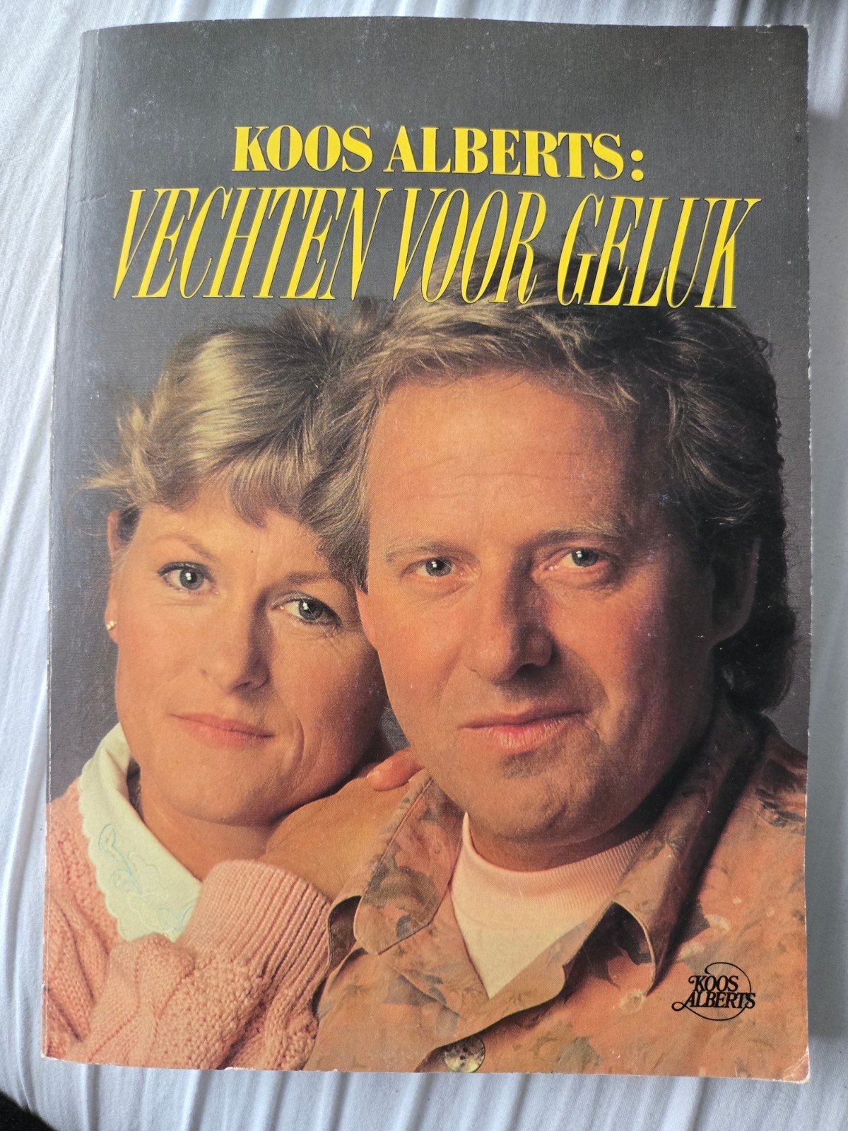 Koos Alberts: Vechten voor Geluk - Gesigneerd exemplaar, Ophalen of Verzenden, Gelezen, Koos Alberts, Overige