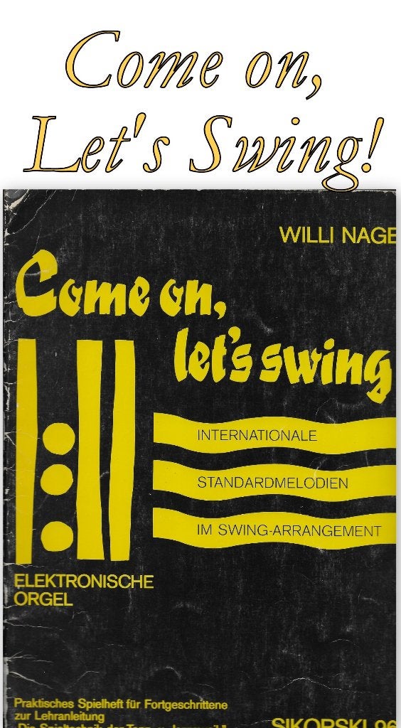 Mu228 bladmuziek come on lets swing ( elektronisch orgel ), Ophalen of Verzenden, Gebruikt, Artiest of Componist, Orgel