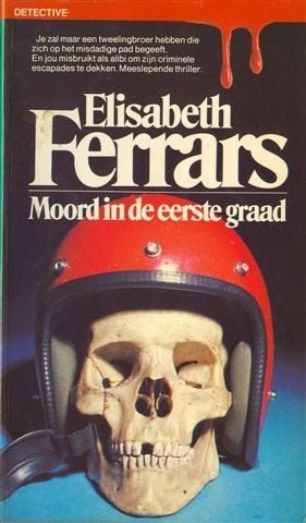 Elisabeth Ferrars - Moord in de eerste graad., Verzenden, Zo goed als nieuw