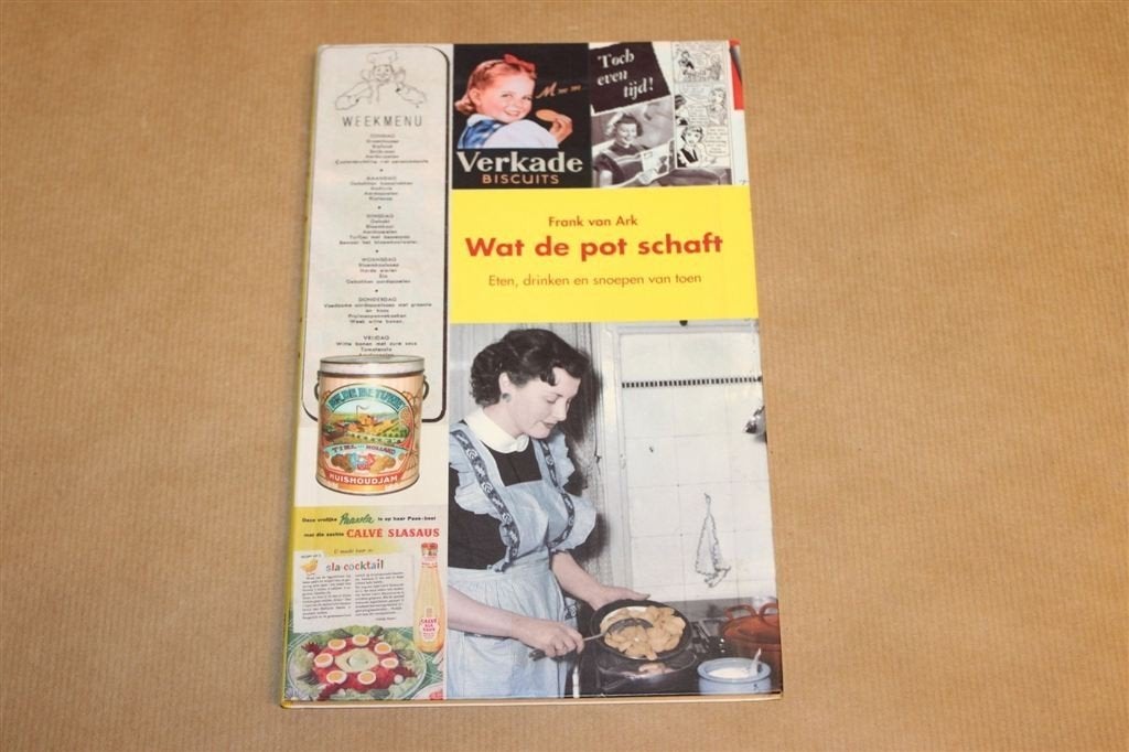 Wat de Pot Schaft — Eten, Drinken & Snoepen van Toen, Ophalen of Verzenden, Gelezen