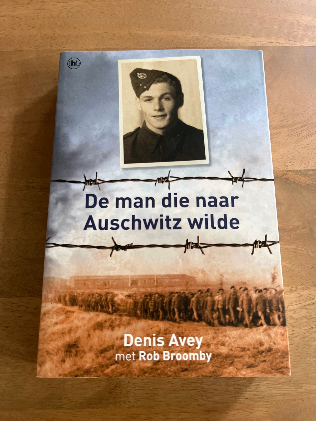De man die naar Auschwitz wilde - Denis Avey, Ophalen of Verzenden, Tweede Wereldoorlog, Zo goed als nieuw, Algemeen