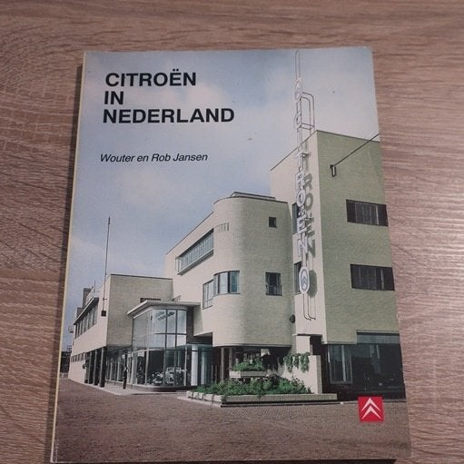Citroën in Nederland 75 jaar Wouter & Rob Jansen Citroen, Gelezen, Ophalen of Verzenden, Citroën, Wouter Jansen