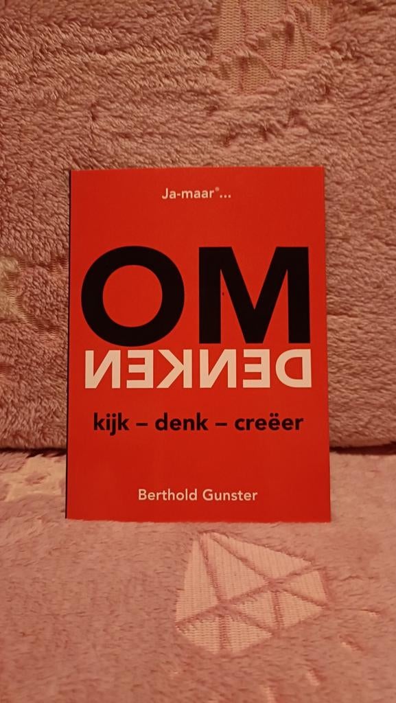 Gunster, Berthold - Omdenken, Boeken, Psychologie, Persoonlijkheidsleer, Ophalen of Verzenden, Zo goed als nieuw, Berthold Gunster