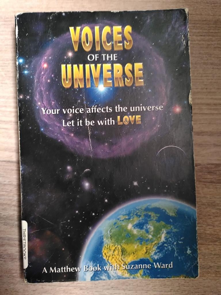 Voices of the Universe - Matthew, Suzanne Ward, Gelezen, Matthew, Achtergrond en Informatie, Spiritualiteit algemeen