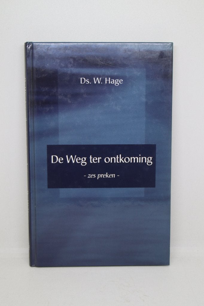 De Weg ter ontkoming - W. Hage, Ophalen of Verzenden, Zo goed als nieuw