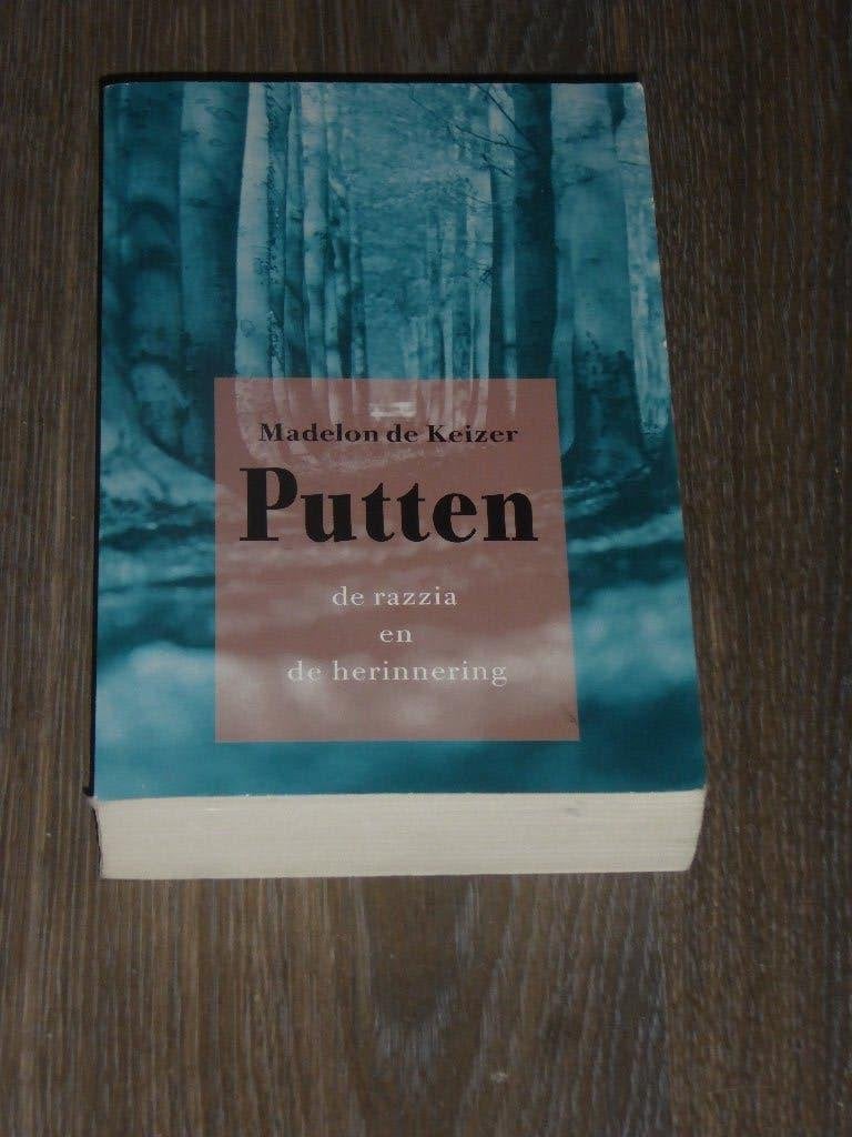 Madelon de Keizer - Putten  de razzia en de herinnering, Verzenden, Zo goed als nieuw, Madelon de Keizer
