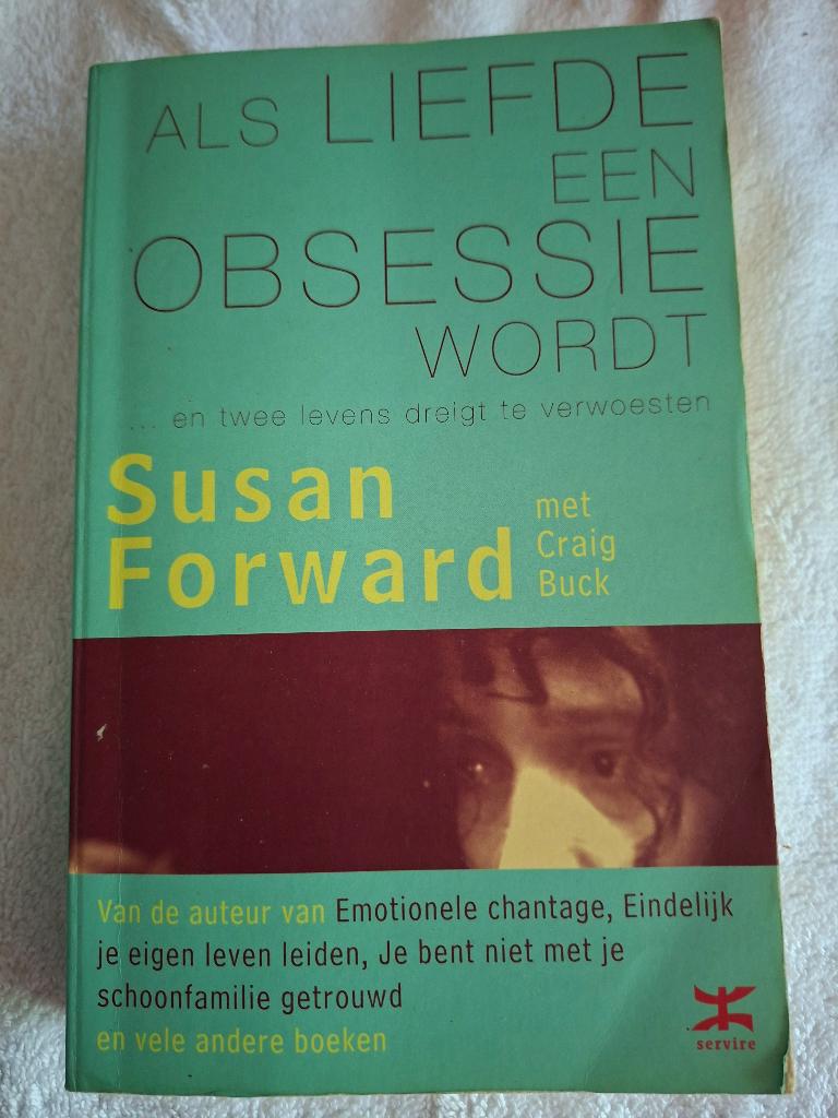 Als liefde een obsessie wordt, Gelezen, Spiritualiteit algemeen, Overige typen, Susan Forward