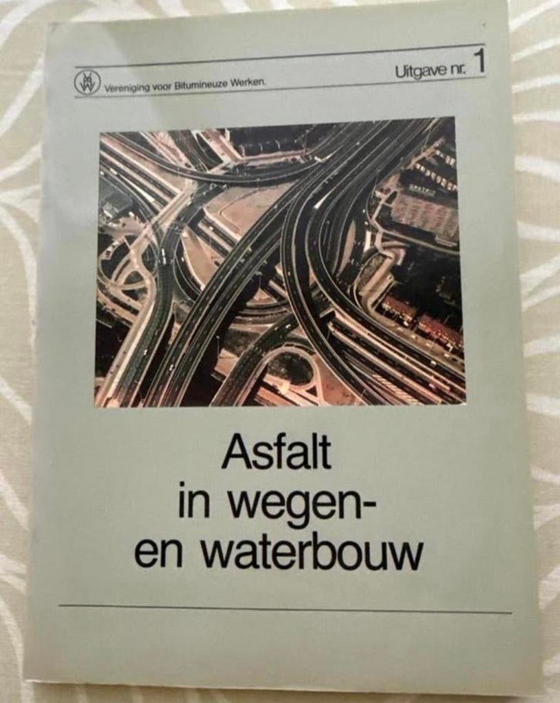 Asfalt in Wegen- en Waterbouw - 6e druk 1985, Boeken, Ophalen of Verzenden, Gelezen, Bouwkunde
