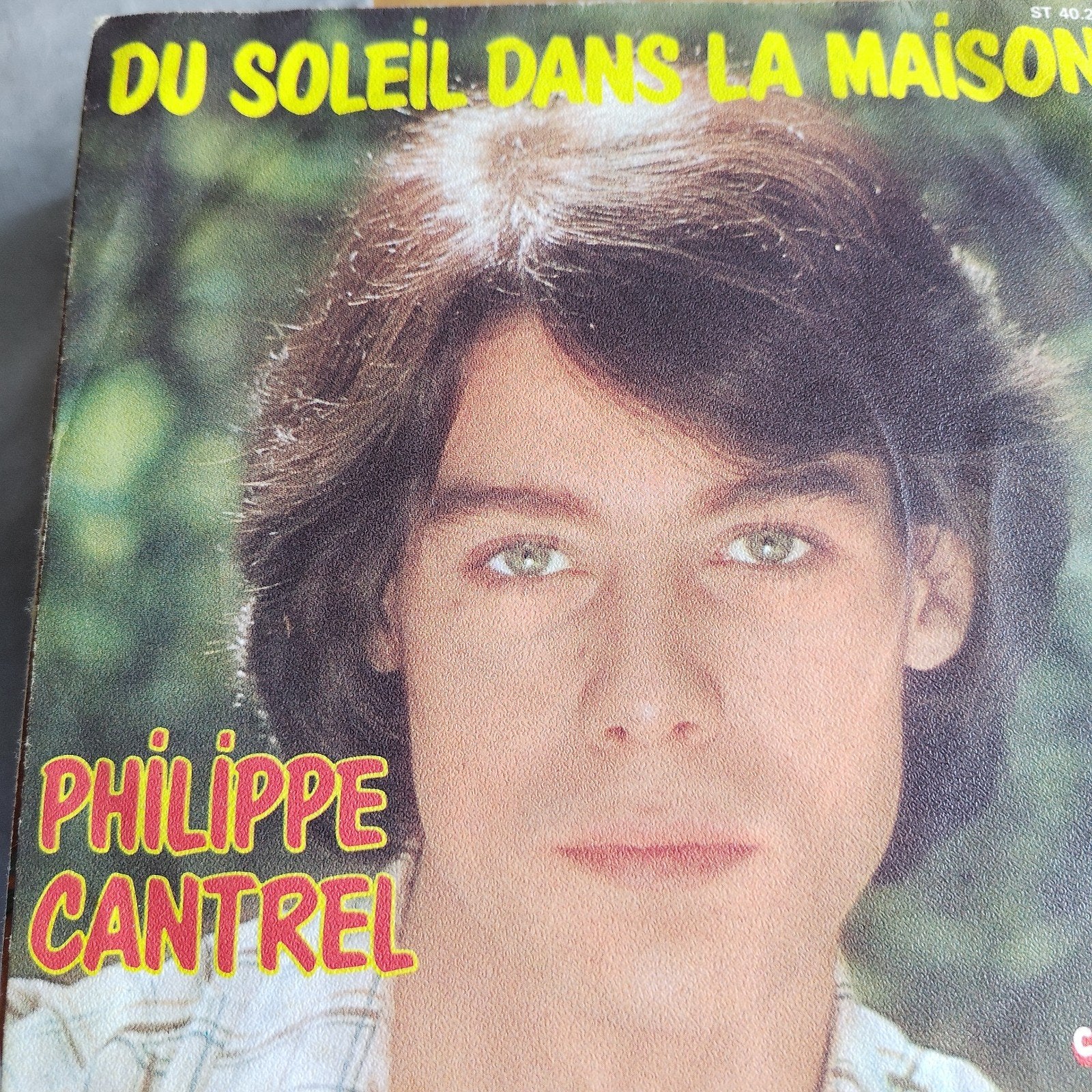 Philippe Cantrel - Du Soleil Dans La Maison (Single), Ophalen of Verzenden, Gebruikt, 7 inch, Pop