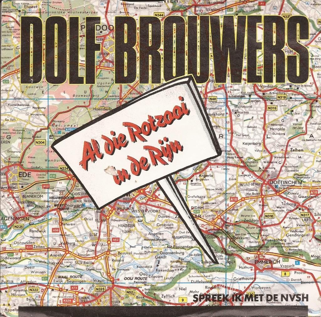 Dolf Brouwers - Al die rotzooi in de Rijn, Gebruikt, 7 inch, Single, Ophalen of Verzenden