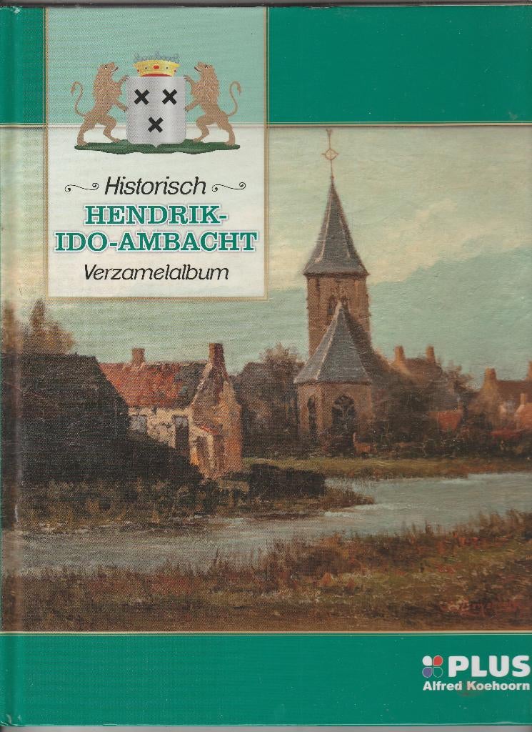 Historisch Henrik-Ido-Ambacht, Ophalen of Verzenden, Nieuw