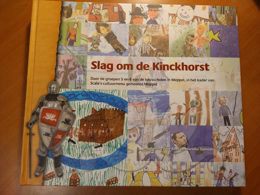 Slag om de Kinckhorst. Opmeer, Kees, Ophalen of Verzenden, Zo goed als nieuw, Fictie algemeen