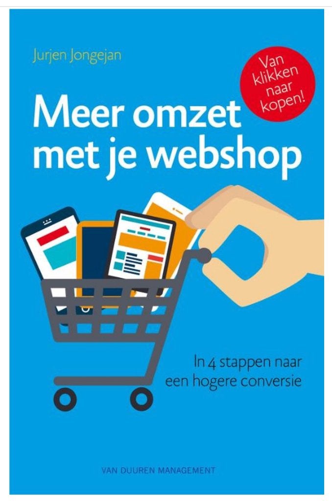 Meer omzet met je webshop - Jurjen Jongejan, Jurjen Jongejan, Ophalen of Verzenden, Management, Zo goed als nieuw