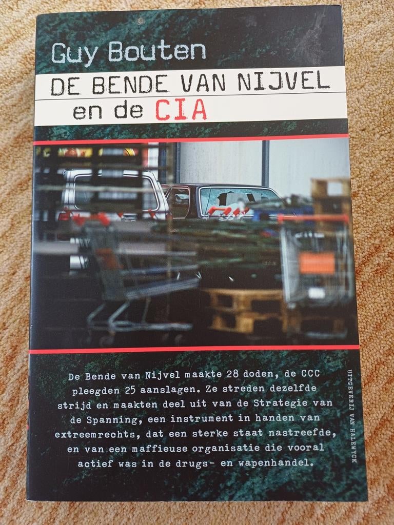 De Bende van Nijvel en de CIA - Guy Bouten, Boeken, Ophalen of Verzenden, Zo goed als nieuw, Guy Bouten