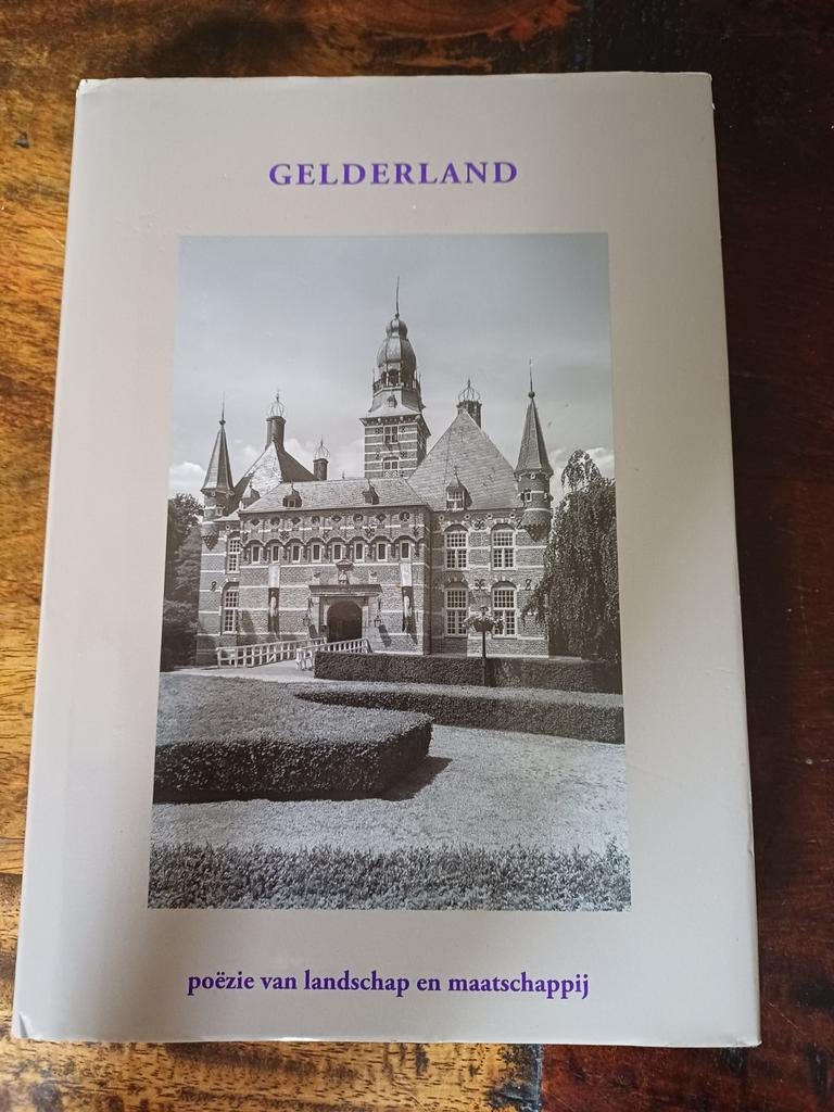 Gelderland: poëzie van landschap en maatschappij, Ophalen of Verzenden