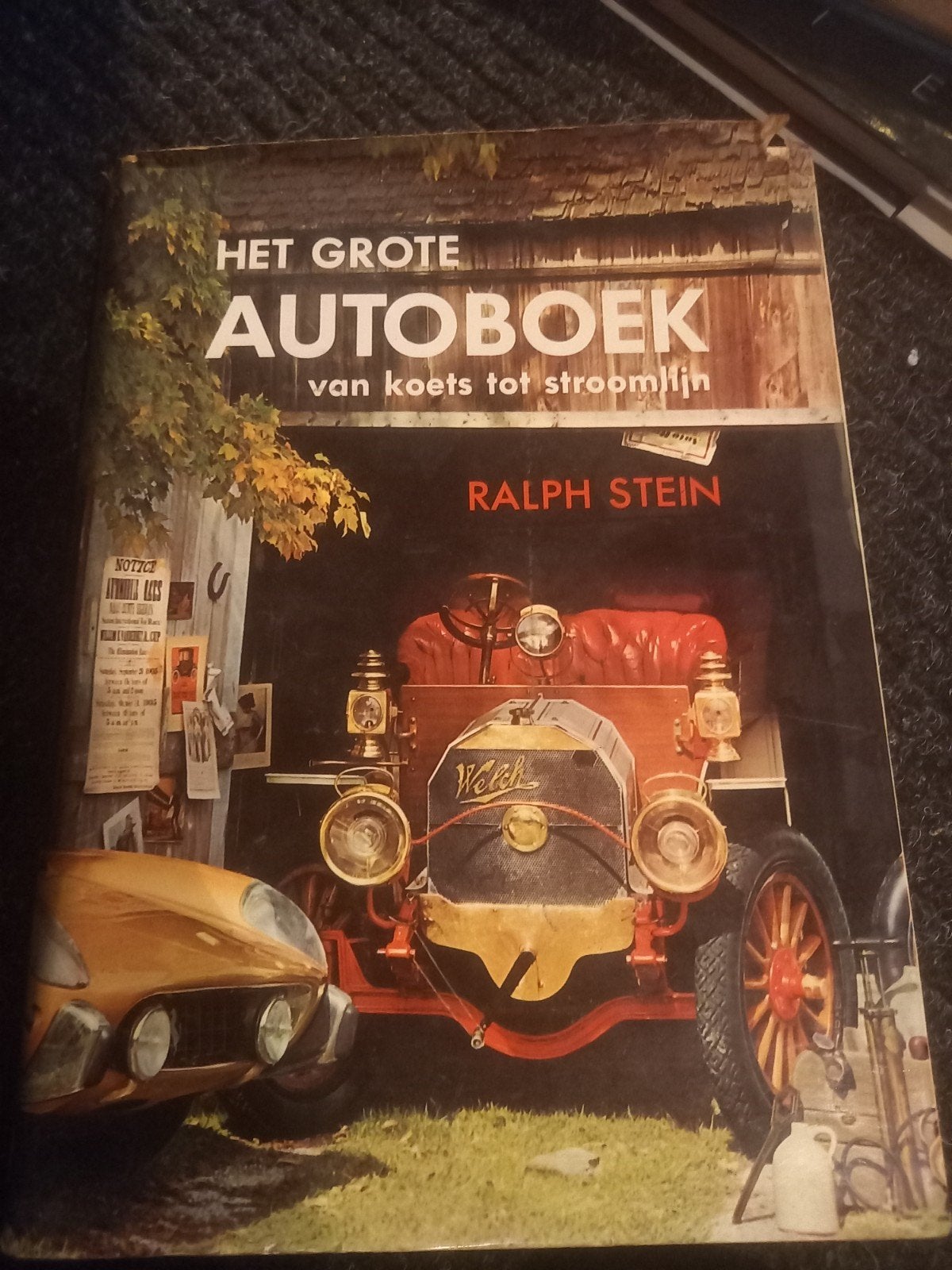Het Grote Autoboek: Van Koets tot Stroomlijn - Ralph Stein, Boeken, Auto's | Boeken, Ophalen of Verzenden, Gelezen, Algemeen, Ralph Stein