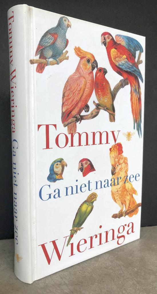 Wieringa, Tommy - Ga niet naar zee (2014), Ophalen of Verzenden, Nieuw