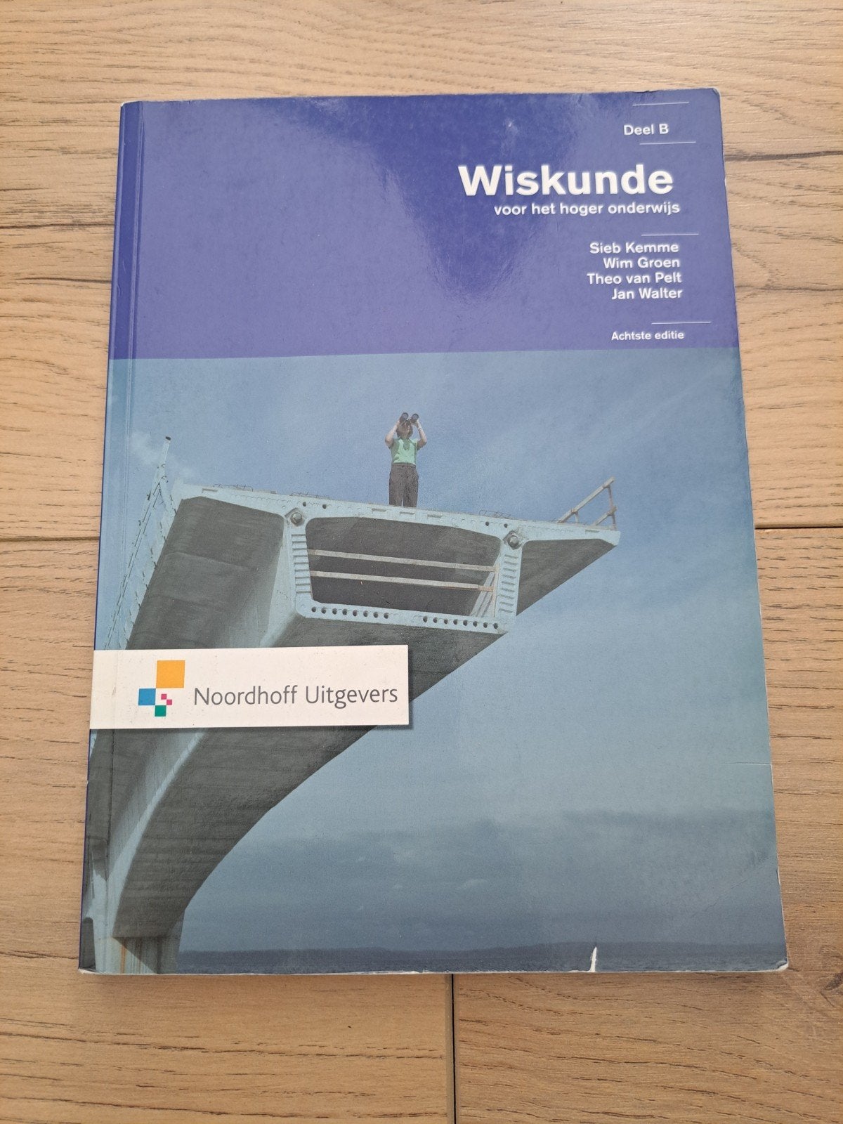 Wiskunde voor het hoger onderwijs Deel B - Achtste editie, Sieb Kemme, Wim Groot, Theo van Pelt, Jan Walter, Zo goed als nieuw