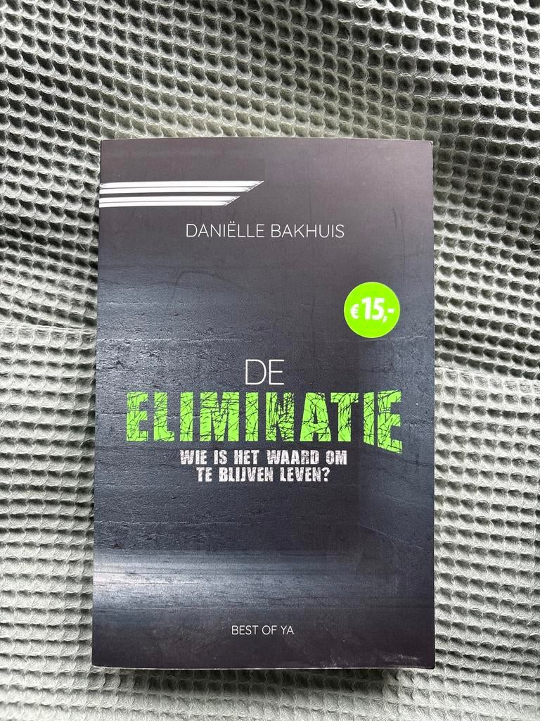 Daniëlle Bakhuis - De eliminatie, Ophalen of Verzenden, Zo goed als nieuw, Daniëlle Bakhuis