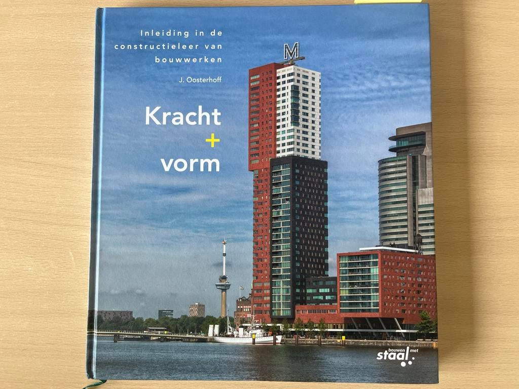Kracht + vorm: Inleiding in de constructieleer van bouwwerke, Boeken, Ophalen of Verzenden, Zo goed als nieuw, Bouwkunde