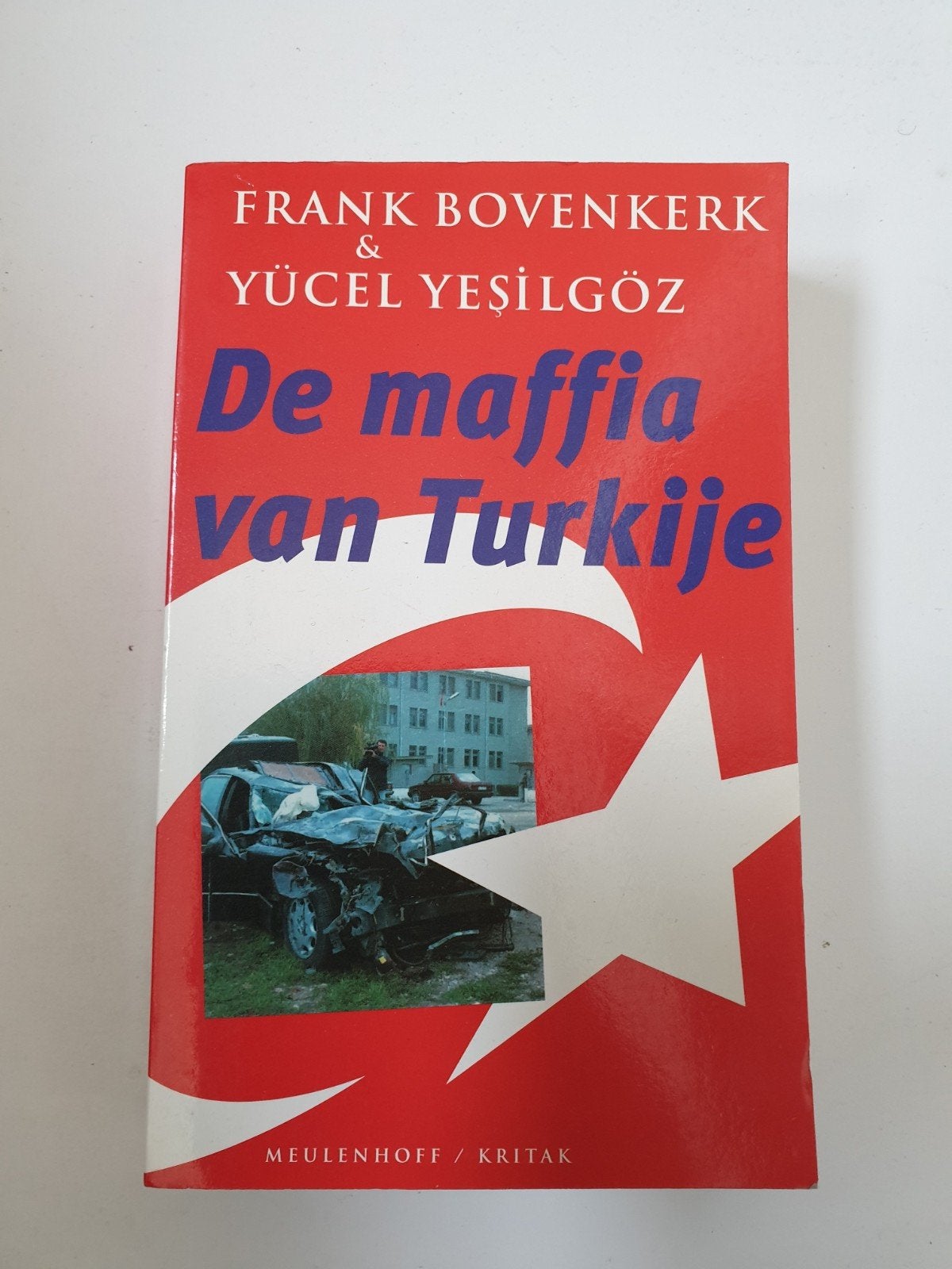 De maffia van Turkije - Frank Bovenkerk & Yücel Yeşilgöz, Ophalen of Verzenden, Gelezen, Frank Bovenkerk & Yücel Yeşilgöz
