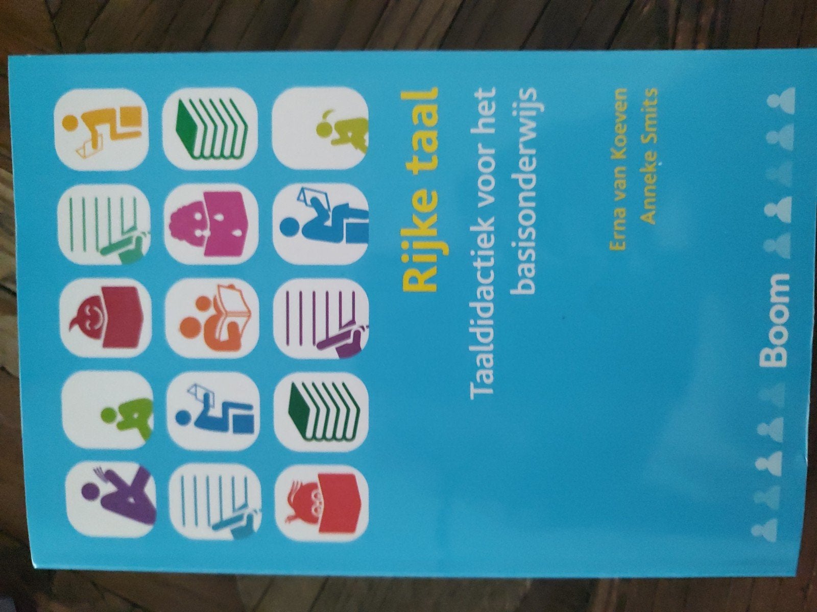 Rijke taal: Taaldidactiek voor het basisonderwijs, Nieuw, Nederlands, Overige niveaus, Erna van Koeven, Anneke Smits