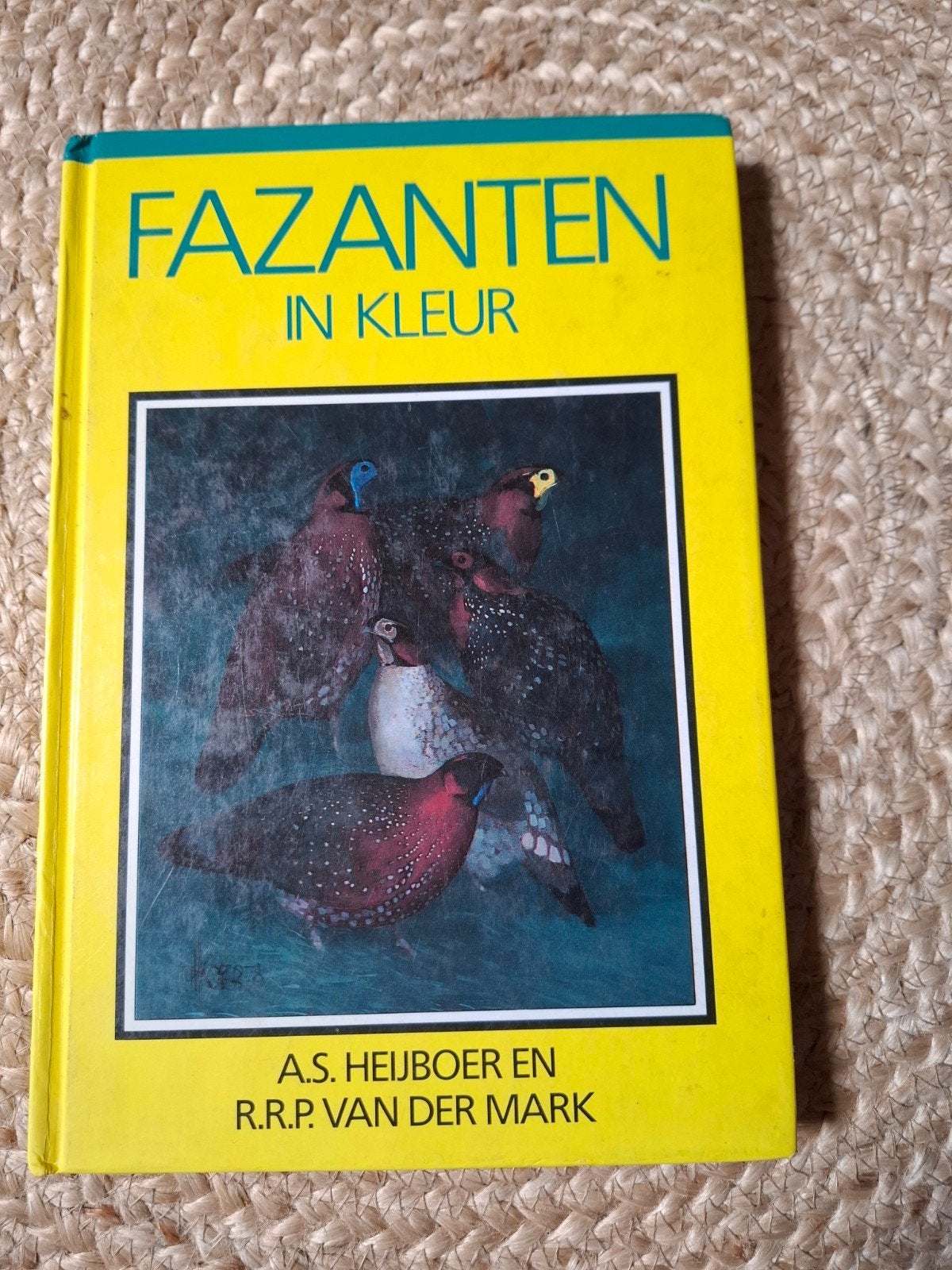 Fazanten in Kleur - A.S. Heijboer en R.R.P. van der Mark, Ophalen of Verzenden, Gelezen, A.S. Heijboer en R.R.P. van der Mark