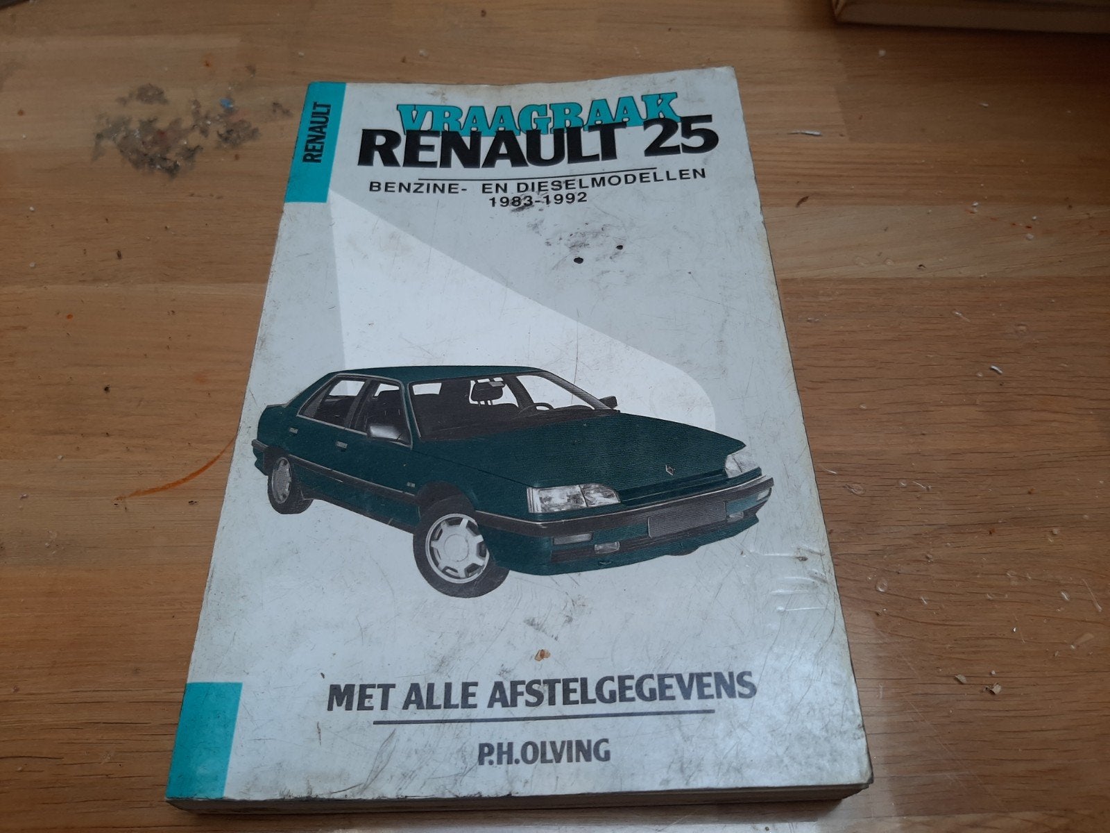 Vraagbaak Renault 25 Benzine- en Dieselmodellen 1983-1992, Auto diversen, Ophalen of Verzenden