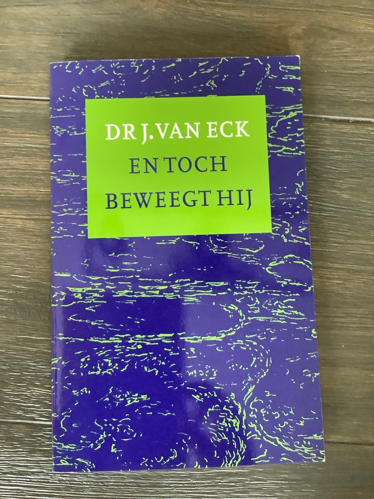 Dr. J. van Eck - En toch beweegt hij, Boeken, Ophalen of Verzenden, Zo goed als nieuw, Christendom | Protestants