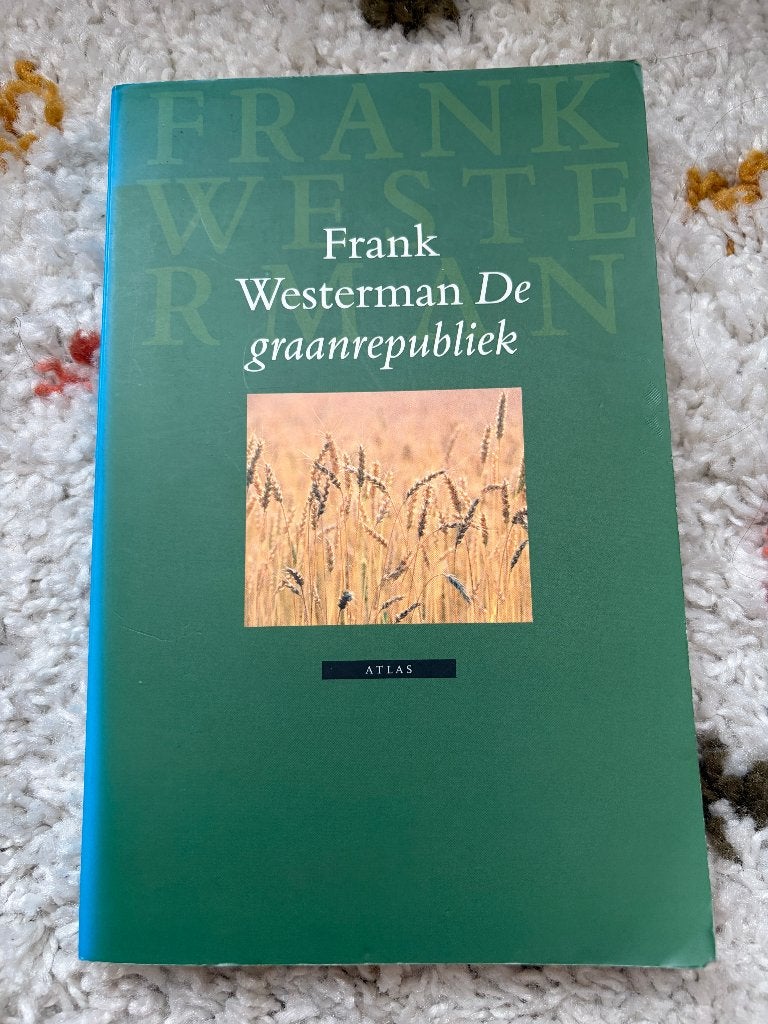 Frank Westerman - De Graanrepubliek, Ophalen of Verzenden, 20e eeuw of later, Gelezen, Frank Westerman