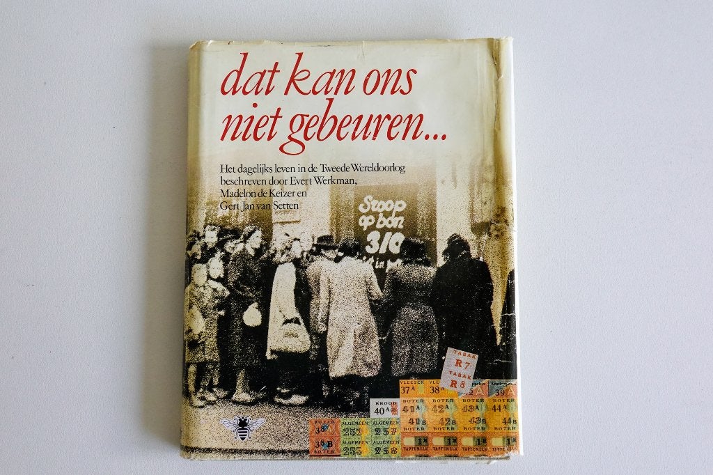 dat kan ons niet gebeuren...., Diverse auteurs, Ophalen of Verzenden, Algemeen, Tweede Wereldoorlog