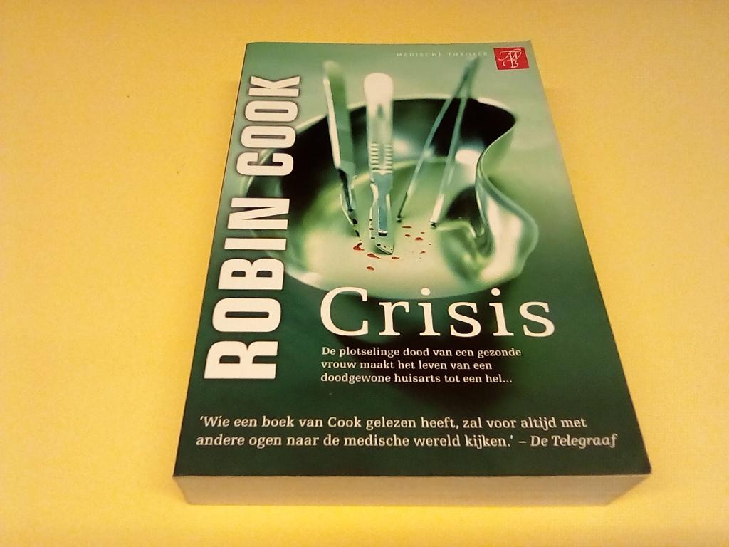 robin cook /// crisis ///, Ophalen of Verzenden, Zo goed als nieuw, Robin Cook, Amerika