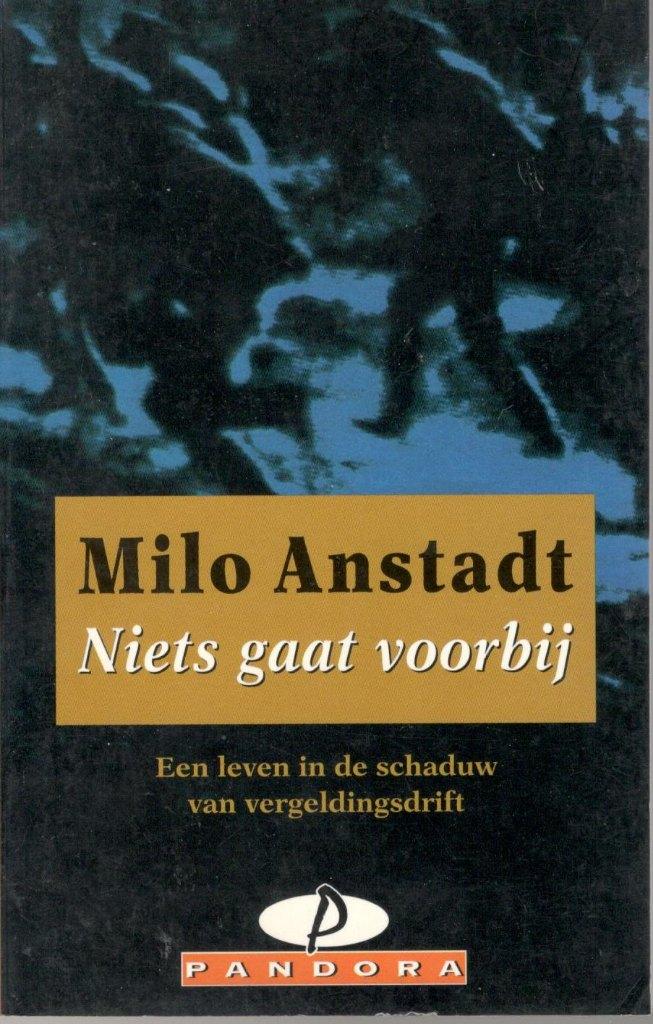 Milo Anstadt - Niets gaat voorbij., Ophalen of Verzenden, Nieuw